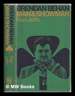 Seller image for Brendan Behan : man and showman / Rae Jeffs for sale by MW Books Ltd.