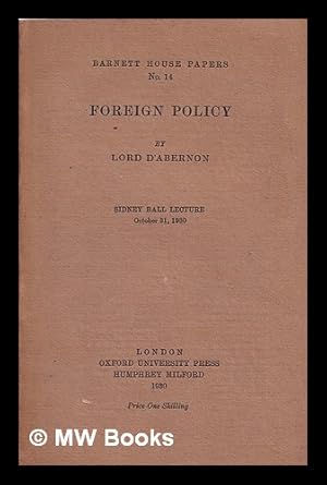 Seller image for Foreign policy / by Lord D'Abernon for sale by MW Books Ltd.