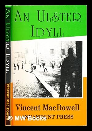 Seller image for An Ulster idyll / by Vincent MacDowell for sale by MW Books Ltd.