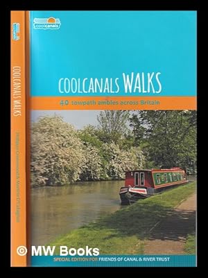 Image du vendeur pour Cool Canal Walks: 40 towpath ambles across Britain/ by Phillippa Greenwood and Martine O'Callaghan mis en vente par MW Books Ltd.