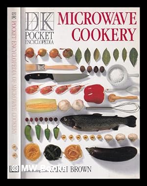 Seller image for Microwave cookery / contributing editor, Sarah Brown for sale by MW Books Ltd.