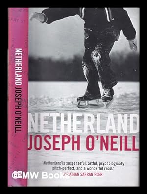 Image du vendeur pour Netherland / Joseph O'Neill mis en vente par MW Books Ltd.
