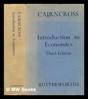 Image du vendeur pour Introduction to economics / Sir Alex Cairncross mis en vente par MW Books Ltd.