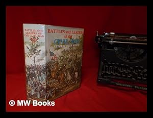 Imagen del vendedor de Battles and leaders of the Civil War : being for the most part contributions by Union and Confederate officers : based upon "The century war series" / edited by Robert Underwood Johnson and Clarence Clough Buel. Volume 4 Retreat with Honor a la venta por MW Books Ltd.