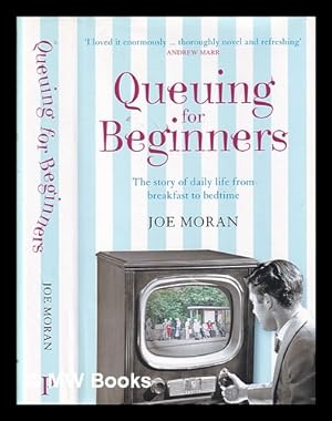 Imagen del vendedor de Queuing for Beginners: the Story of Daily Life from Breakfast to Bedtime a la venta por MW Books Ltd.