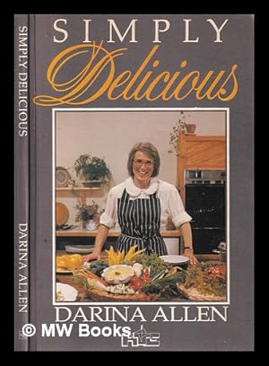 Seller image for Simply delicious / Darina Allen for sale by MW Books Ltd.