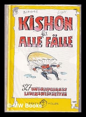 Seller image for Kishon fr alle Flle: 327 unbrauchbare Lebensweisheiten for sale by MW Books Ltd.