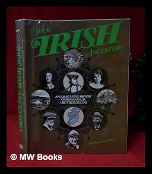 Seller image for Your Irish ancestors / by J. Anderson Black for sale by MW Books Ltd.