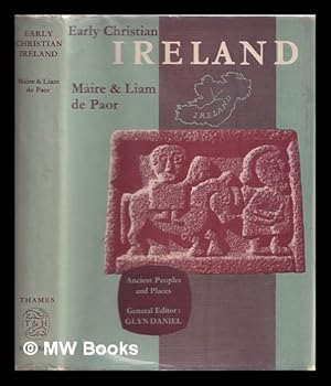 Seller image for Early Christian Ireland / Mire and Liam de Paor for sale by MW Books Ltd.