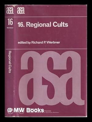 Seller image for Regional cults / edited by R.P. Werbner for sale by MW Books Ltd.