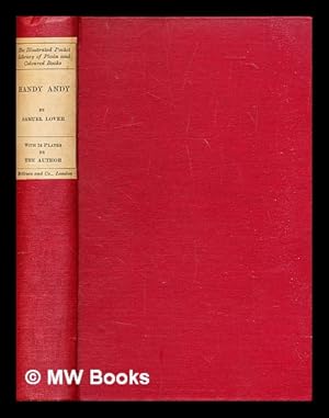 Immagine del venditore per Handy Andy : a tale of Irish life / by Samuel Lover ; with twenty-four illustrations by the author venduto da MW Books Ltd.