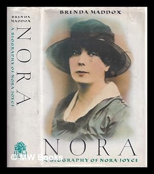 Imagen del vendedor de Nora : biography of Nora Joyce / by Brenda Maddox a la venta por MW Books Ltd.