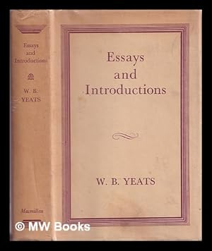 Seller image for Essays and introductions/ W.B. Yeats for sale by MW Books Ltd.