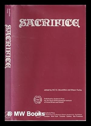 Immagine del venditore per Sacrifice / edited by M.F.C. Bourdillon, Meyer Fortes. venduto da MW Books Ltd.