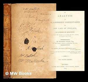 Image du vendeur pour An analysis of Blackstone's Commentaries on the Laws of England : in a series of questions, to which the student is to frame his own answers, by reading that work / by Barron Field mis en vente par MW Books Ltd.