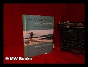 Imagen del vendedor de West of Ireland summers : a cookbook / Tamasin Day-Lewis ; photography by Simon Wheeler a la venta por MW Books Ltd.