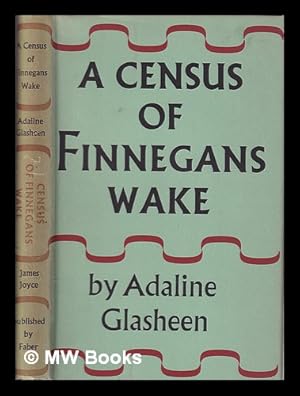 Seller image for A Census of Finnegans Wake: an index of the characters and their roles/ by Adaline Glasheen for sale by MW Books Ltd.