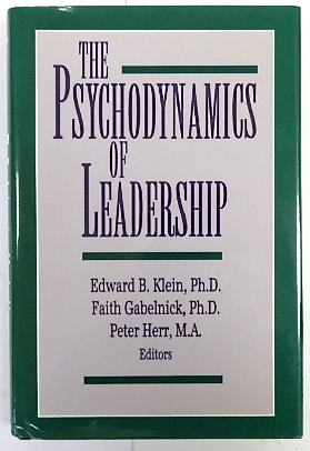 Image du vendeur pour The Psychodynamics of Leadership mis en vente par PsychoBabel & Skoob Books