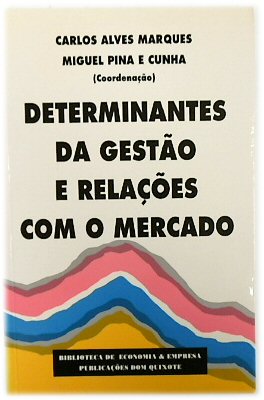 Image du vendeur pour Determinantes Da GESTAO E RELACOES Com O Mercado mis en vente par PsychoBabel & Skoob Books