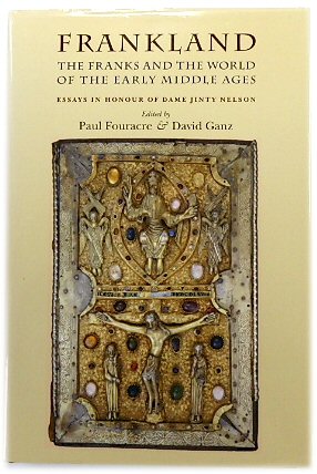 Bild des Verkufers fr Frankland: The Franks and the World of The Early Middle Ages, Essays in Honour of Dame Jinty Nelson zum Verkauf von PsychoBabel & Skoob Books
