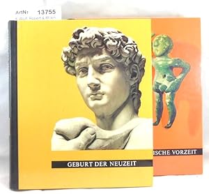 Geburt der Neuzeit / Europäische Vorzeit. 2 Bücher Kunst im Bild