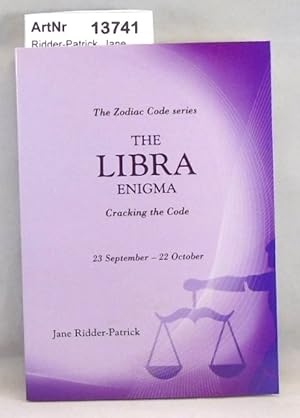 The Libra Enigma. Cracking the Code 23. September - 22. October