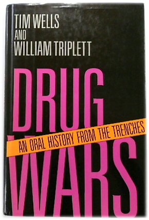 Seller image for Drug Wars: An Oral History from the Trenches for sale by PsychoBabel & Skoob Books