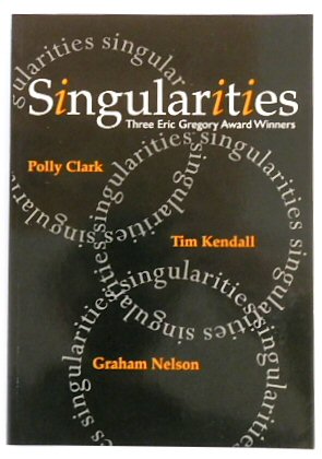 Bild des Verkufers fr Singularities: Three Eric Gregory Award Winners zum Verkauf von PsychoBabel & Skoob Books