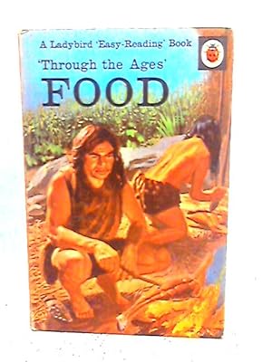 Imagen del vendedor de Food 'Through the Ages' a la venta por World of Rare Books