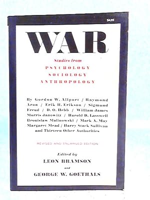 Bild des Verkufers fr War. Studies From Psychology. Sociology, Anthropology zum Verkauf von World of Rare Books