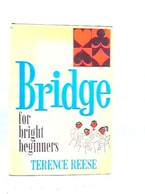 Seller image for Bridge for Bright Beginners for sale by World of Rare Books