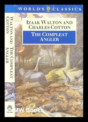 Seller image for The compleat angler / Izaak Walton and Charles Cotton ; edited by John Buxton ; with an introduction by John Buchan for sale by MW Books