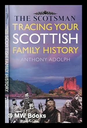 Seller image for Collins tracing your Scottish family history / Anthony Adolph for sale by MW Books
