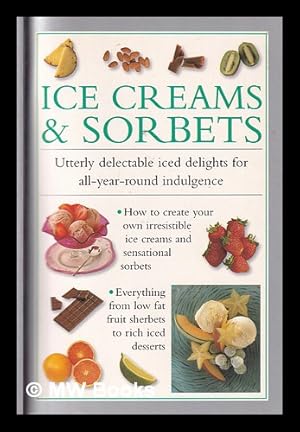Seller image for Ice Cream & Sorbets/ consultant editor: Valerie Ferguson for sale by MW Books
