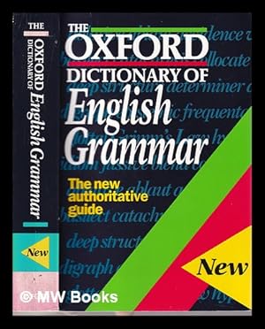 Seller image for The Oxford dictionary of English grammar / Sylvia Chalker, Edmund Weiner for sale by MW Books