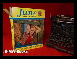 Image du vendeur pour June Book 1963; Full of Fun and Adventure mis en vente par MW Books