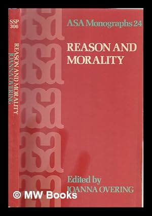 Seller image for Reason and morality / edited by Joanna Overing for sale by MW Books