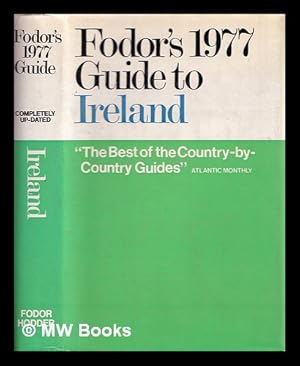 Seller image for Fodor's Ireland 1977 Excluding Northern Ireland/ Illustrated edition with country map and city plans for sale by MW Books
