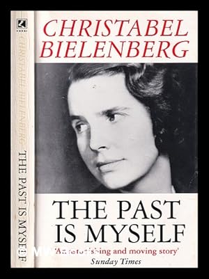 Seller image for The past is myself / Christabel Bielenberg for sale by MW Books