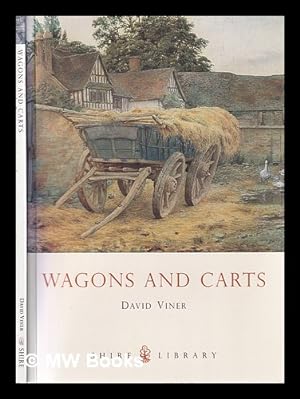 Seller image for Wagons and carts / David Viner for sale by MW Books