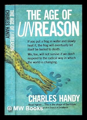 Seller image for The age of unreason / Charles Handy for sale by MW Books