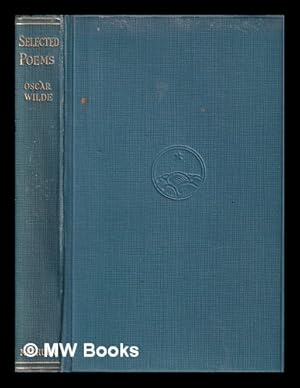 Seller image for Selected Poems of Oscar Wilde including the ballad of reading gaol for sale by MW Books