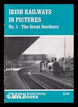 Seller image for Irish railways in pictures for sale by MW Books