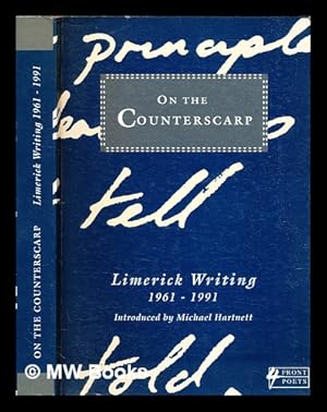 Imagen del vendedor de On the counterscarp : Limerick writing, 1961-1991 / edited by Anthony O'Brien a la venta por MW Books