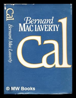 Immagine del venditore per Cal / Bernard Mac Laverty venduto da MW Books
