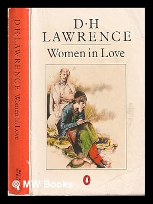 Image du vendeur pour Women in love / D.H. Lawrence mis en vente par MW Books