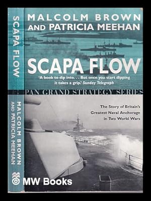 Seller image for Scapa Flow / Malcolm Brown and Patricia Meehan for sale by MW Books