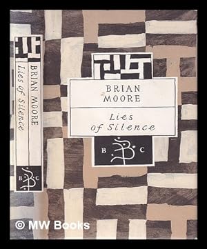 Imagen del vendedor de Lies of silence / Brian Moore a la venta por MW Books