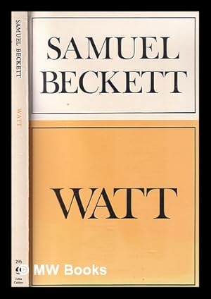 Imagen del vendedor de Watt / Samuel Beckett a la venta por MW Books