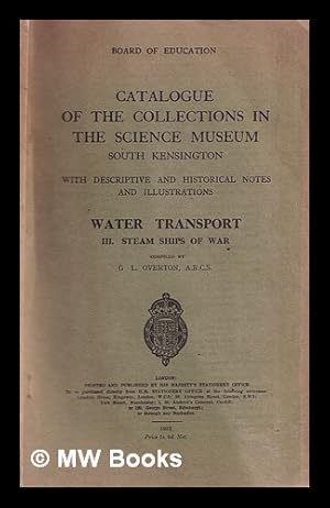 Image du vendeur pour Catalogue of the collections in the Science museum, South Kensington : with descriptive and historical notes and illustrations; metallurgy / comp. by A.J. Spencer mis en vente par MW Books